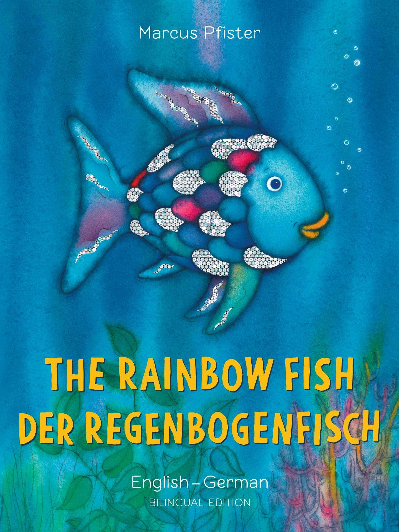 Vorderes Coverbild The Rainbow Fish/Bi:libri - Eng/German PB