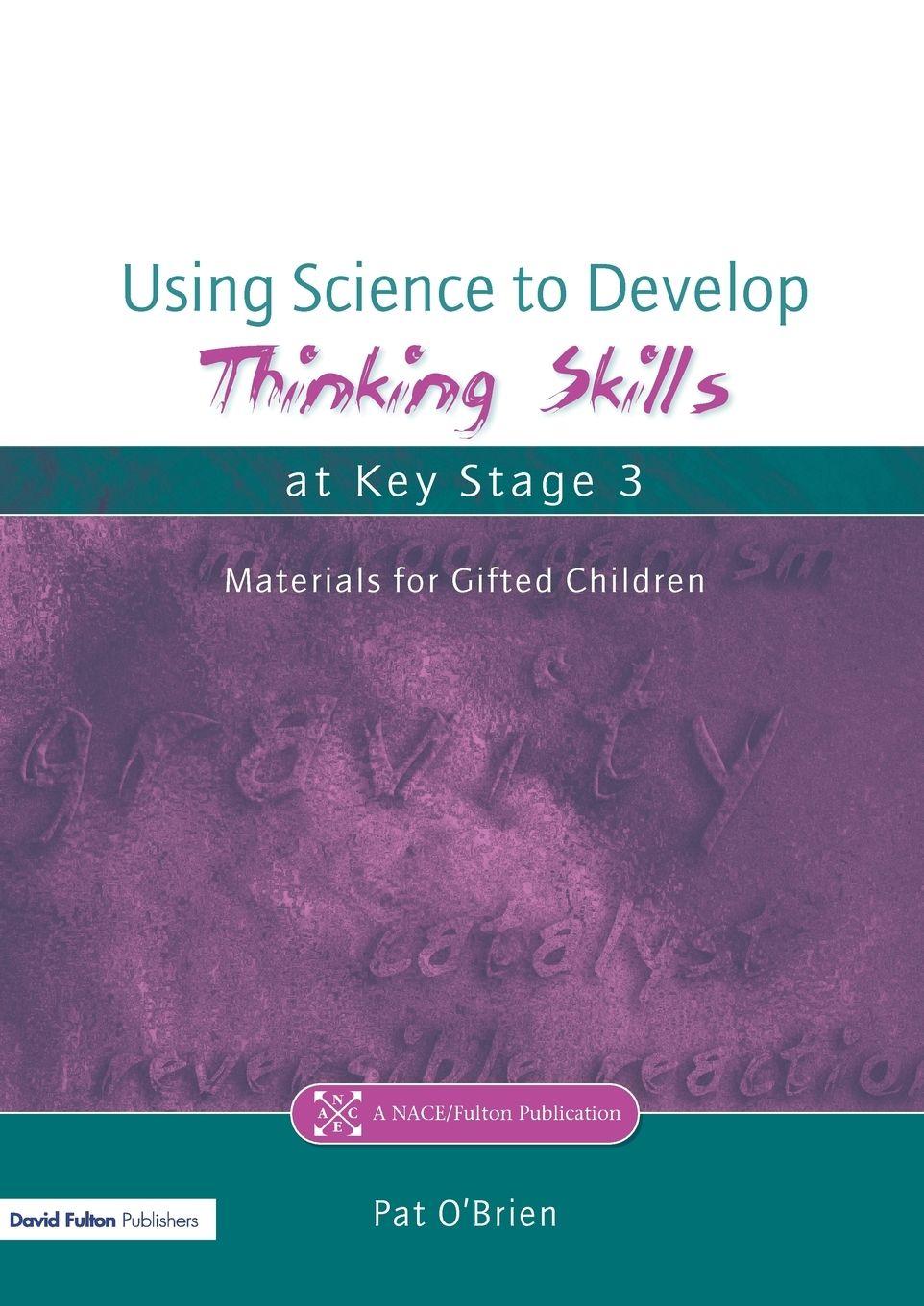 Vorderes Coverbild Using Science to Develop Thinking Skills at Key Stage 3