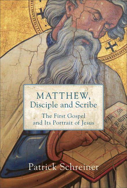Vorderes Coverbild Matthew, Disciple and Scribe