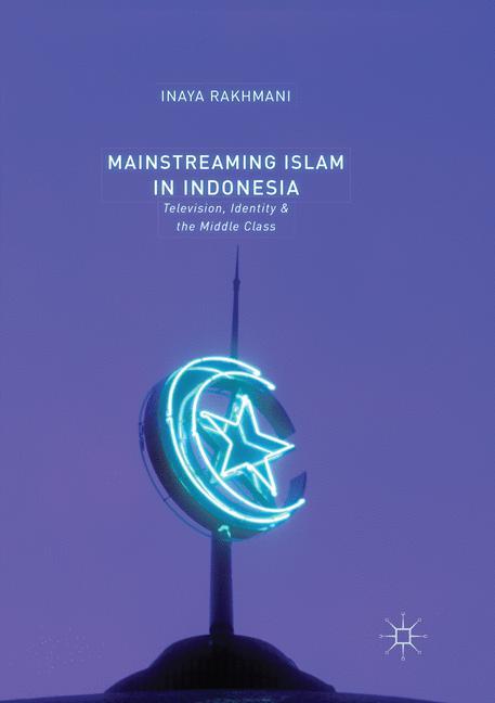 Vorderes Coverbild Mainstreaming Islam in Indonesia