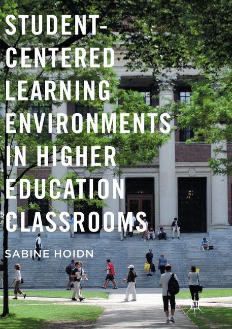 Vorderes Coverbild Student-Centered Learning Environments in Higher Education Classrooms