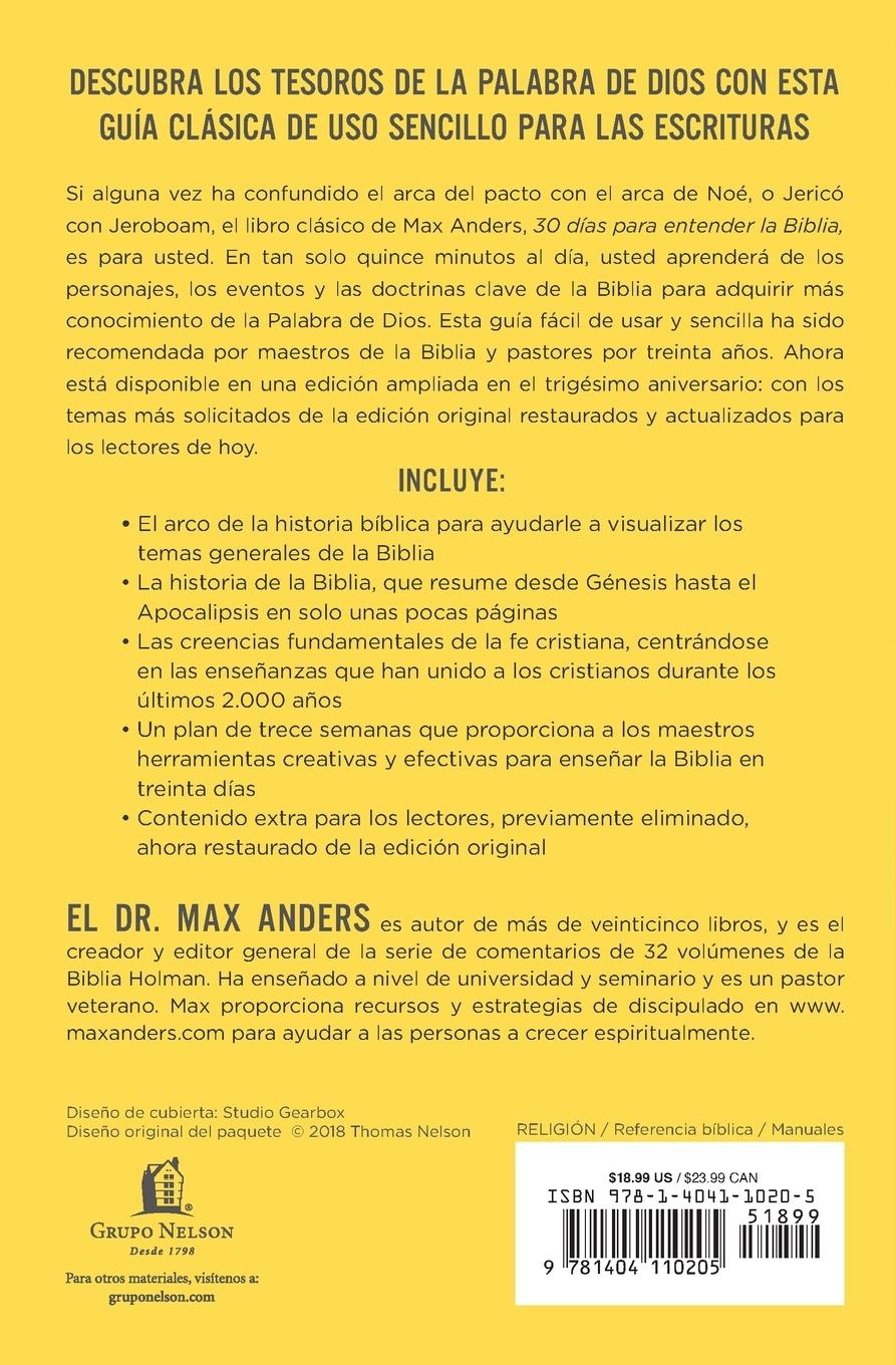 Rückseitencover 30 Días Para Entender La Biblia, Edición Ampliada de Trigésimo Aniversario