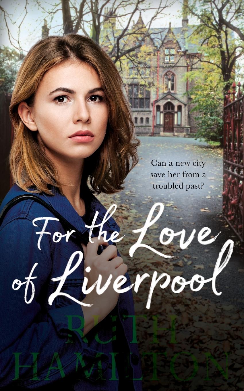 Vorderes Coverbild For the Love of Liverpool
