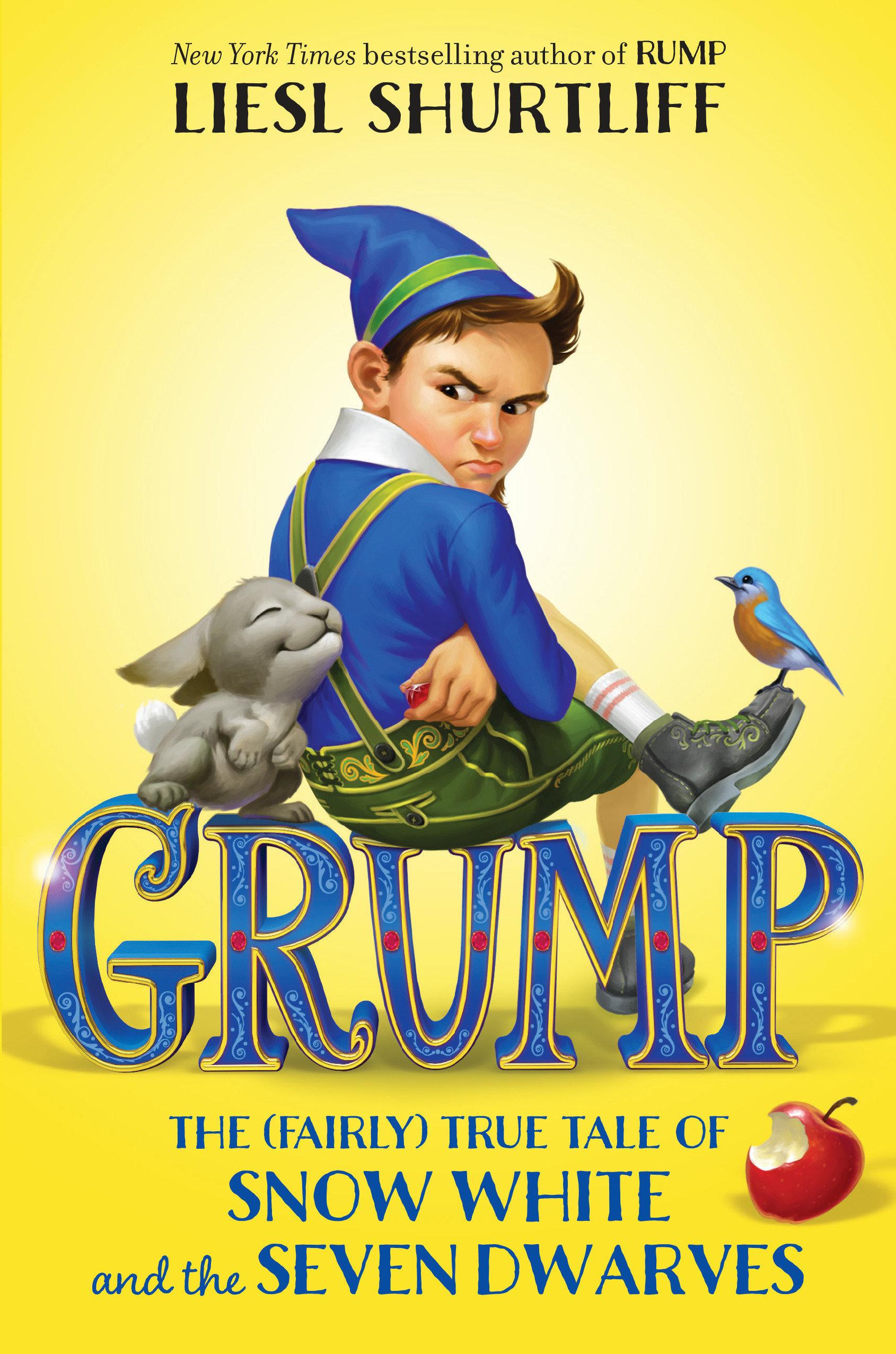Vorderes Coverbild Grump: The (Fairly) True Tale of Snow White and the Seven Dwarves