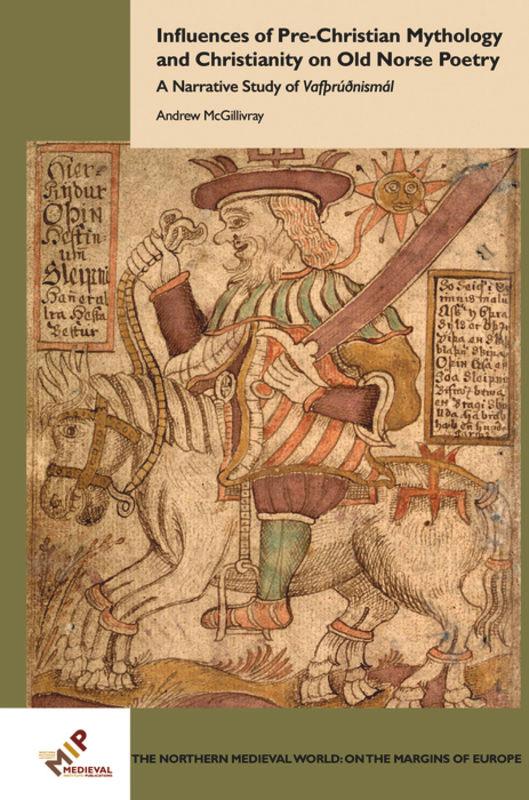 Vorderes Coverbild Influences of Pre-Christian Mythology and Christianity on Old Norse Poetry
