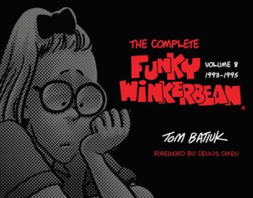 Vorderes Coverbild The Complete Funky Winkerbean, Volume 8, 1993-1995