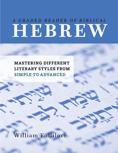 Vorderes Coverbild A Graded Reader of Biblical Hebrew