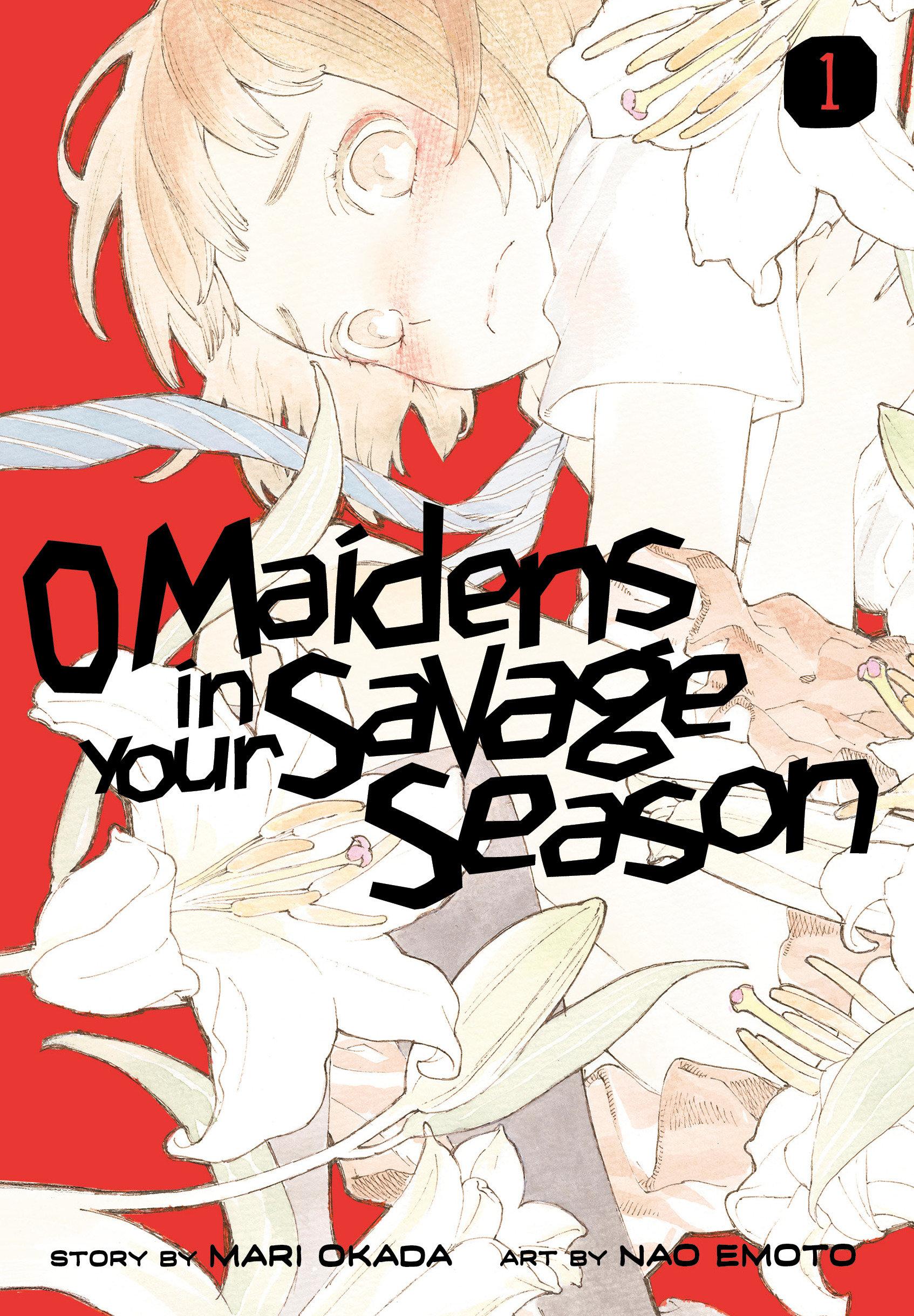 Vorderes Coverbild O Maidens in Your Savage Season 1