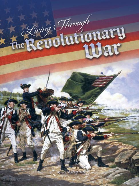 Vorderes Coverbild Living Through the Revolutionary War