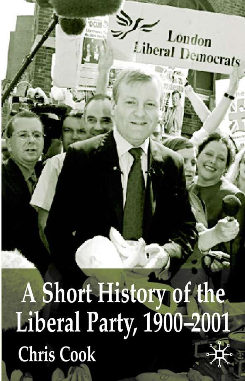 Vorderes Coverbild A Short History of the Liberal Party 1900-2001