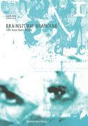 Vorderes Coverbild Brainstorm Branding