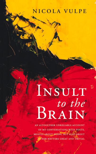 Vorderes Coverbild Insult to the Brain