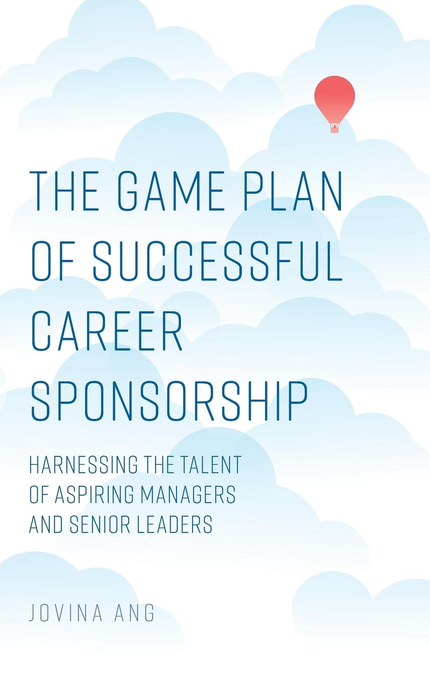 Vorderes Coverbild The Game Plan of Successful Career Sponsorship