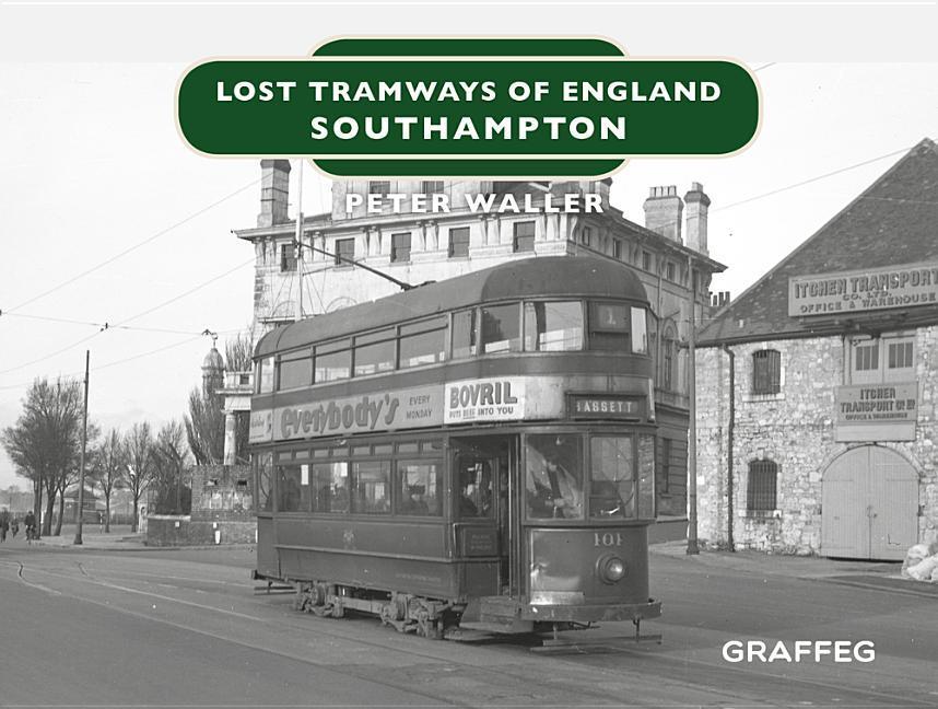Vorderes Coverbild Lost Tramways of England: Southampton
