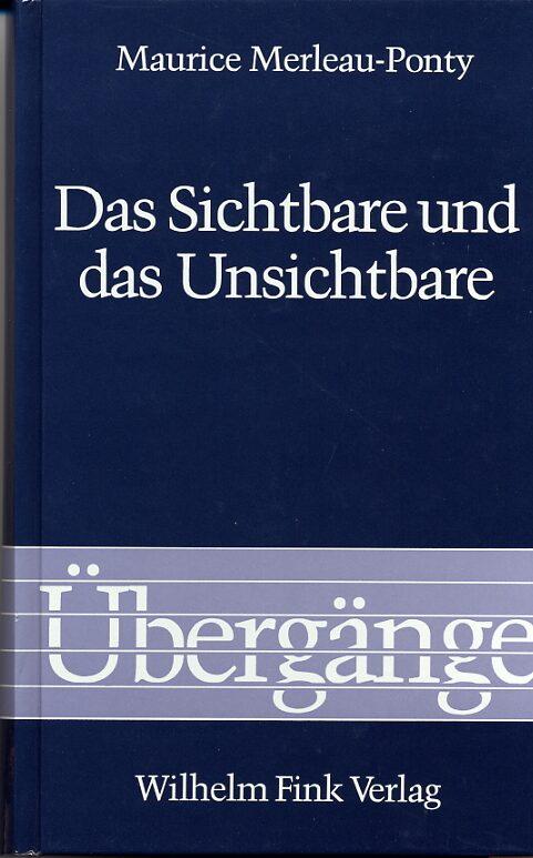 Vorderes Coverbild Das Sichtbare und das Unsichtbare
