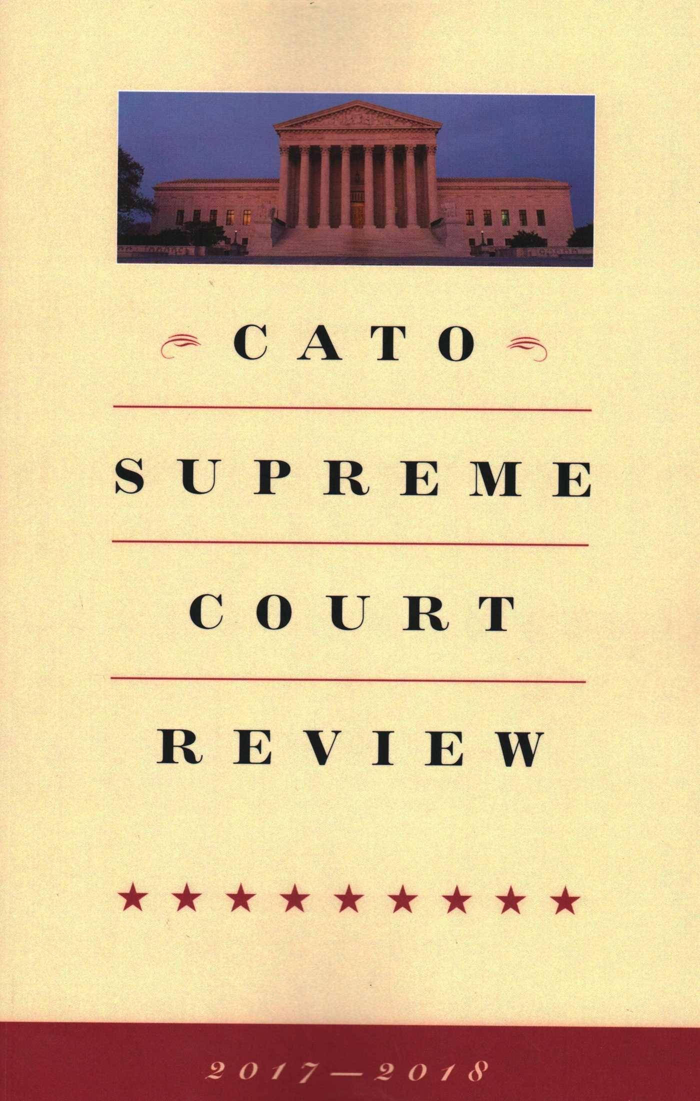 Vorderes Coverbild Cato Supreme Court Review