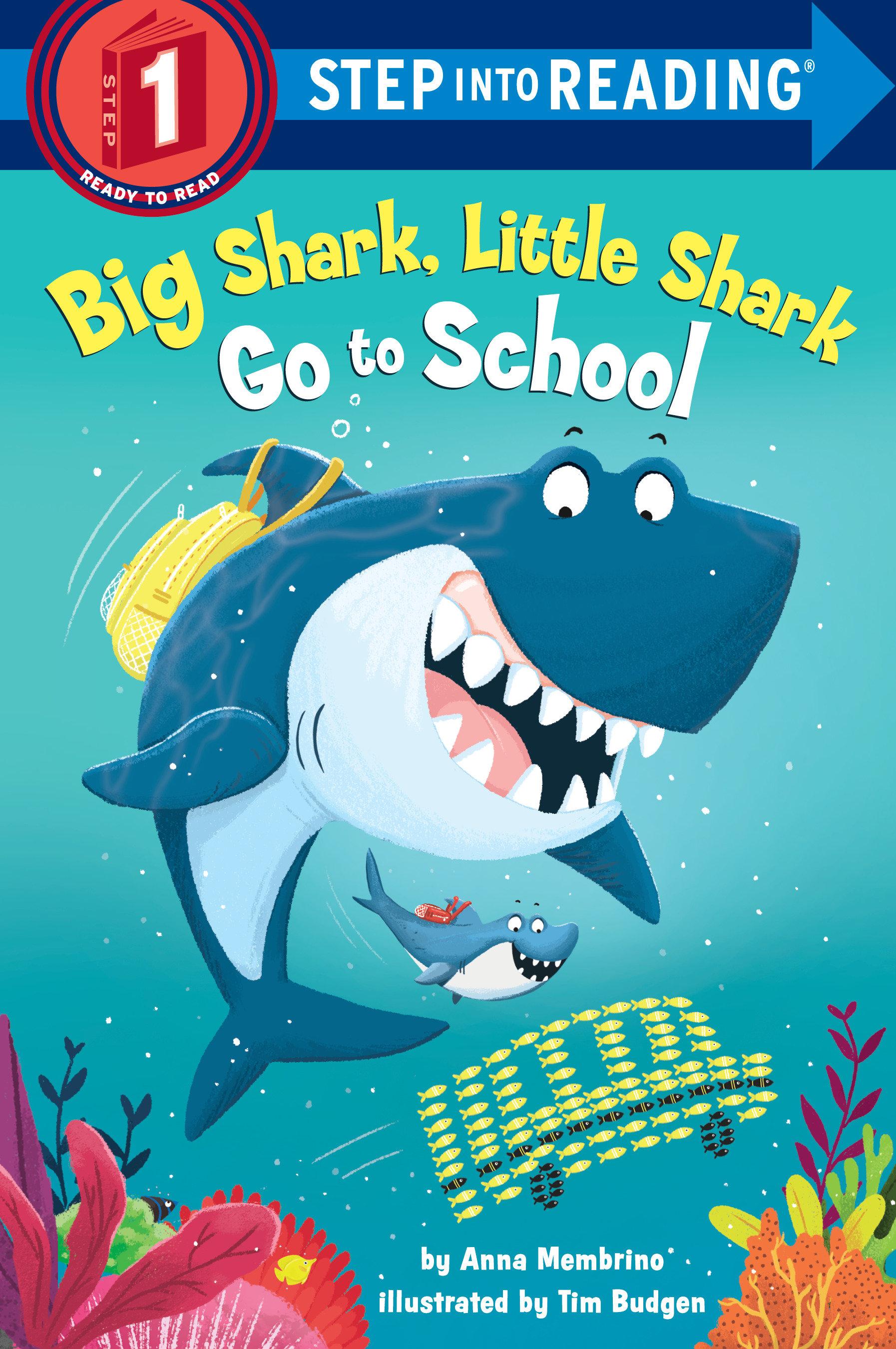 Vorderes Coverbild Big Shark, Little Shark Go to School