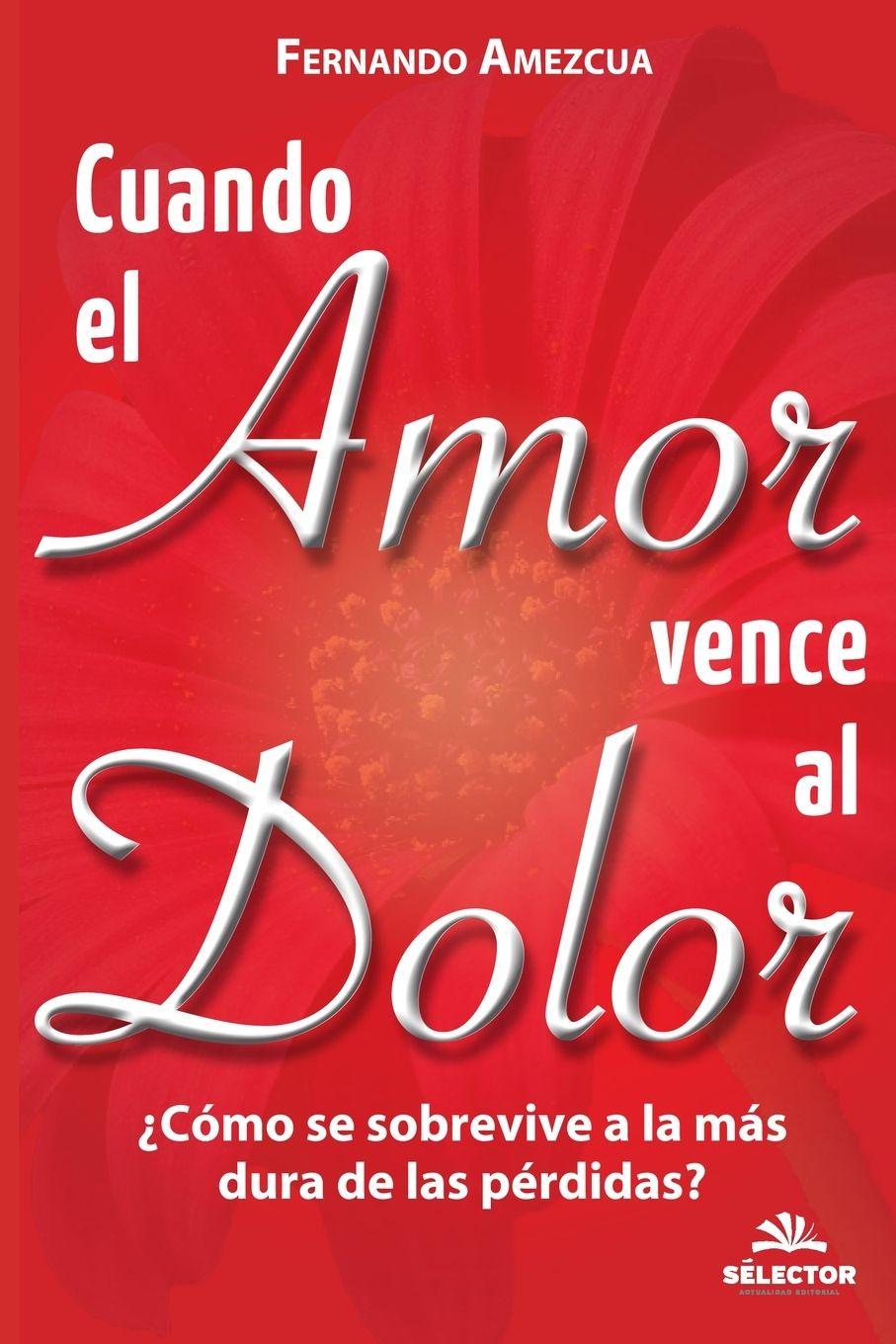 Vorderes Coverbild Cuando el amor vence al dolor