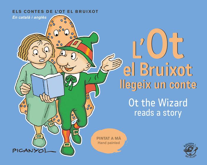 Vorderes Coverbild L'Ot el Bruixot llegeix un conte - Ot the wizard reads a story