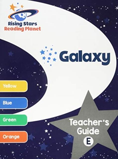 Vorderes Coverbild Reading Planet Galaxy Teacher's Guide E (Yellow - Orange)