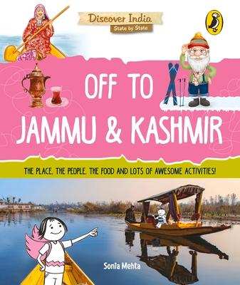 Vorderes Coverbild Off to Jammu and Kashmir (Discover India)