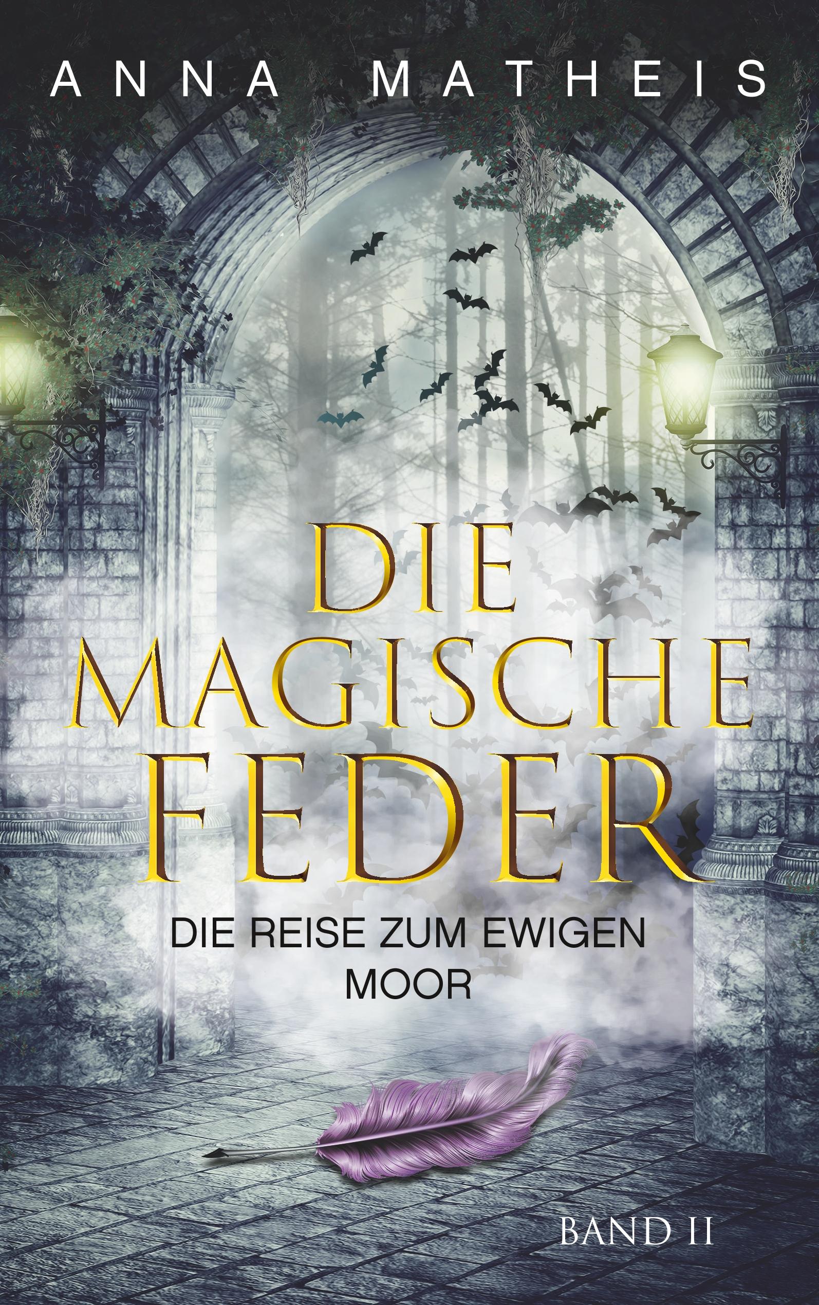 Vorderes Coverbild Die magische Feder - Band 2