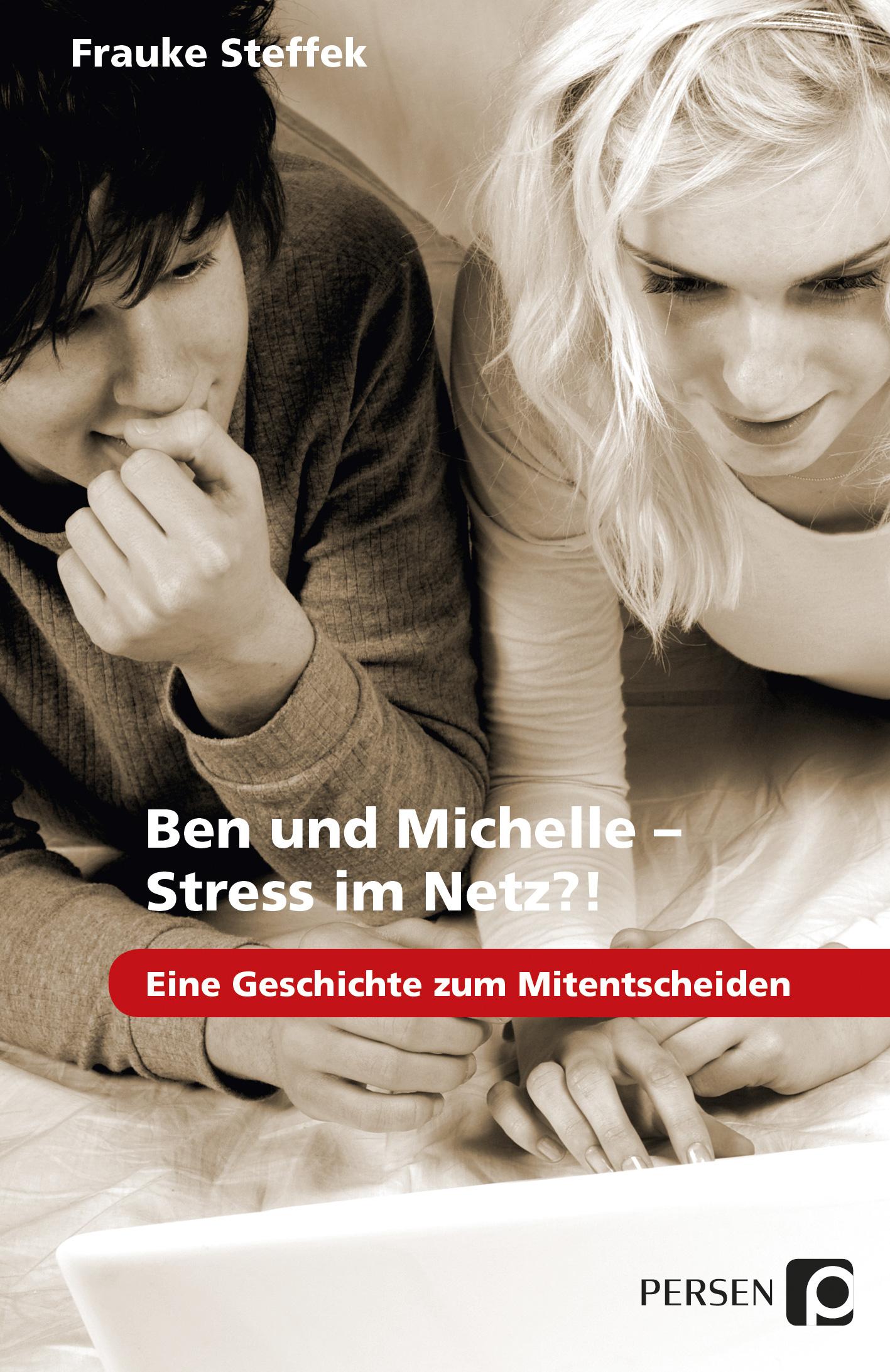 Vorderes Coverbild Ben und Michelle - Stress im Netz?!