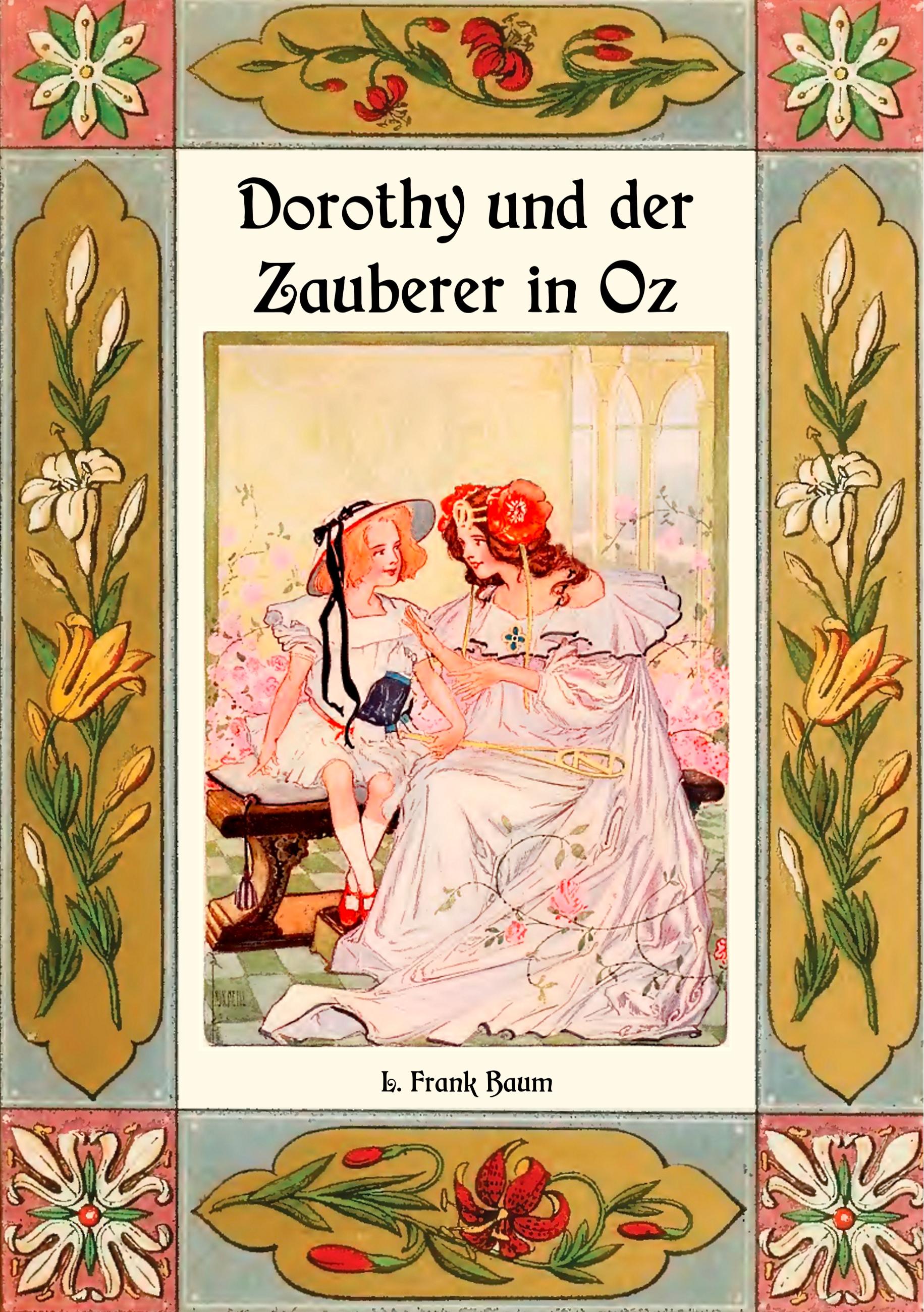 Vorderes Coverbild Dorothy und der Zauberer in Oz - Die Oz-Bücher Band 4