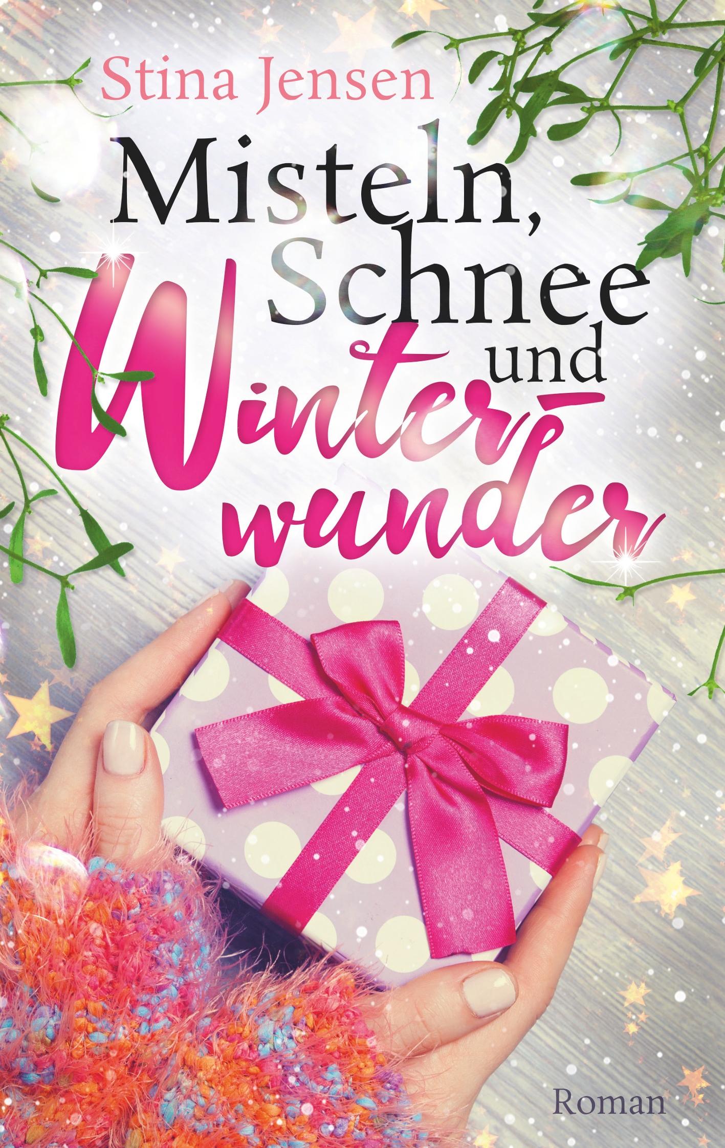 Vorderes Coverbild Misteln, Schnee und Winterwunder