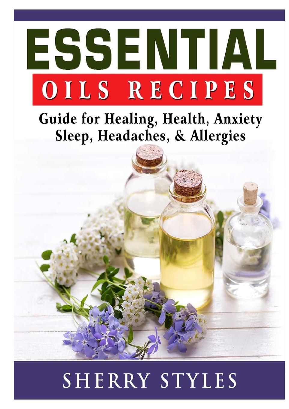 Vorderes Coverbild Essential Oils Recipes