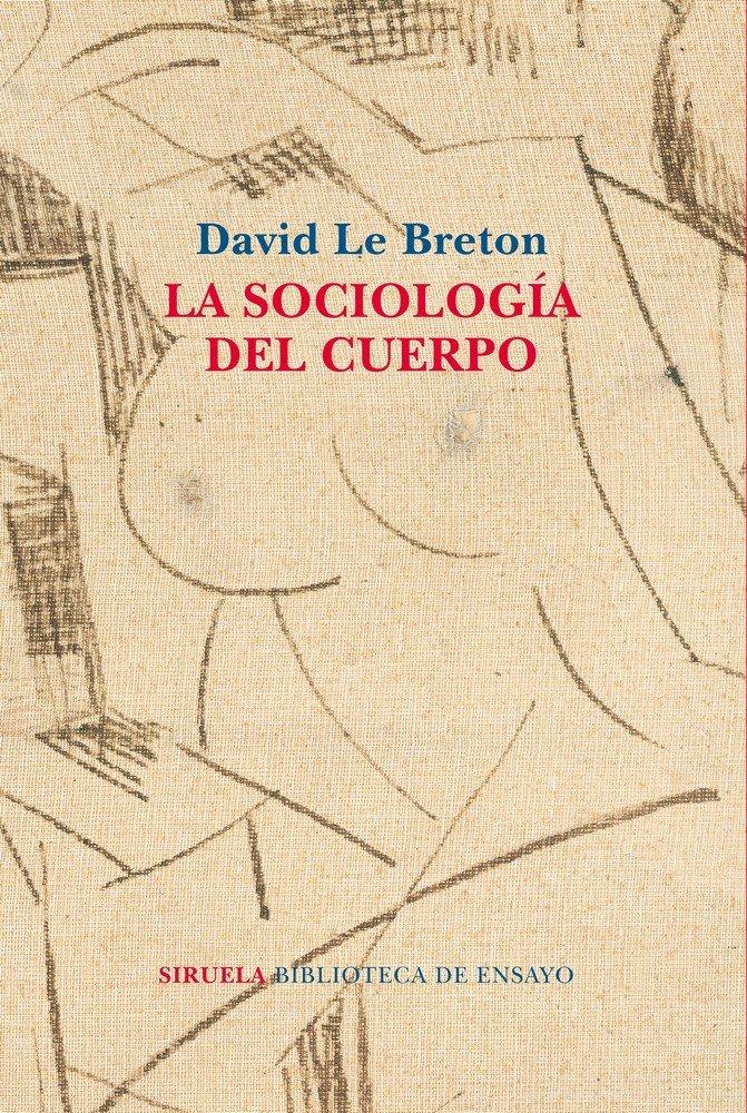 Vorderes Coverbild La sociología del cuerpo