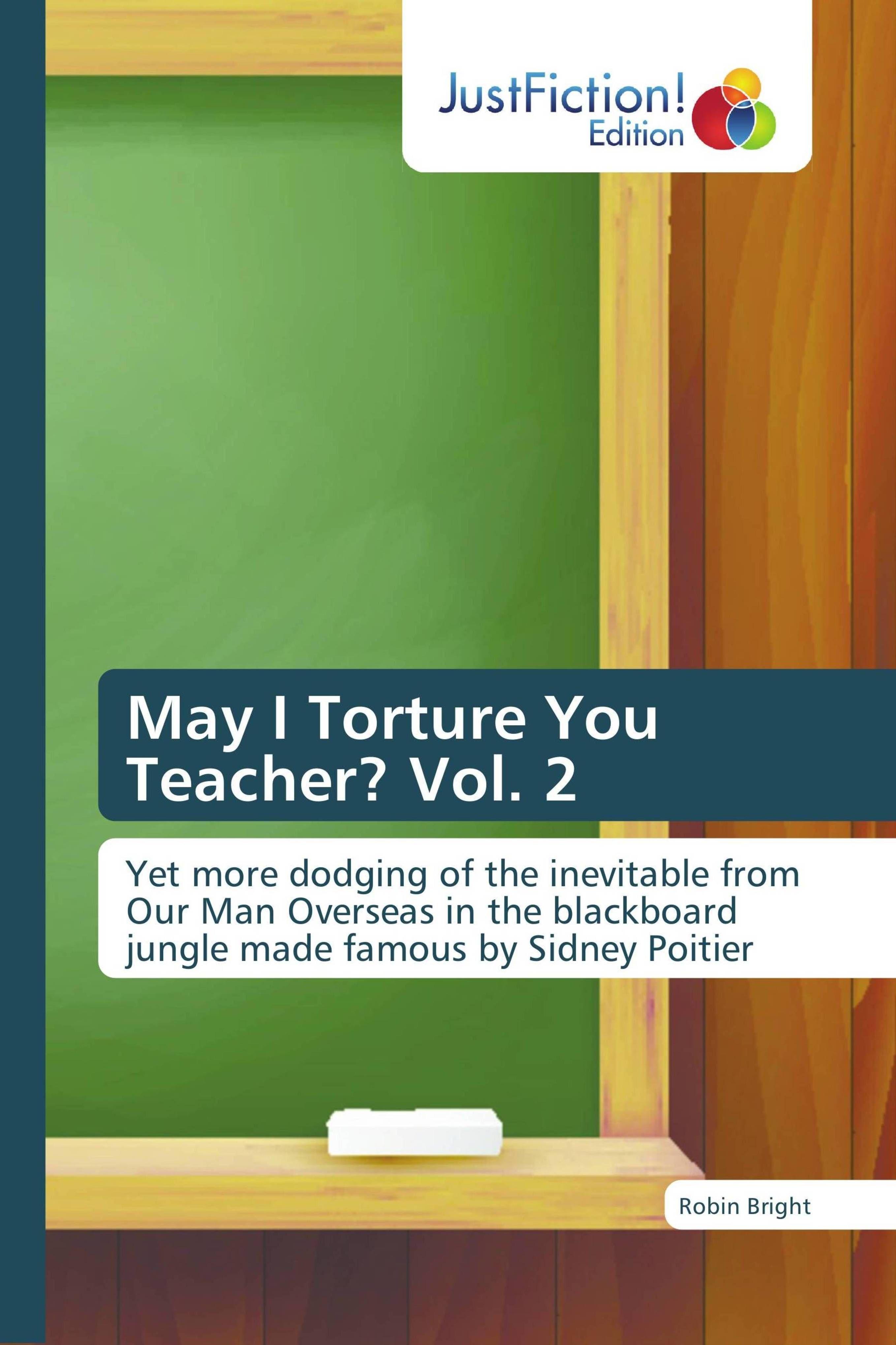 Vorderes Coverbild May I Torture You Teacher? Vol. 2