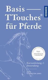 Vorderes Coverbild Basis-TTouches für Pferde