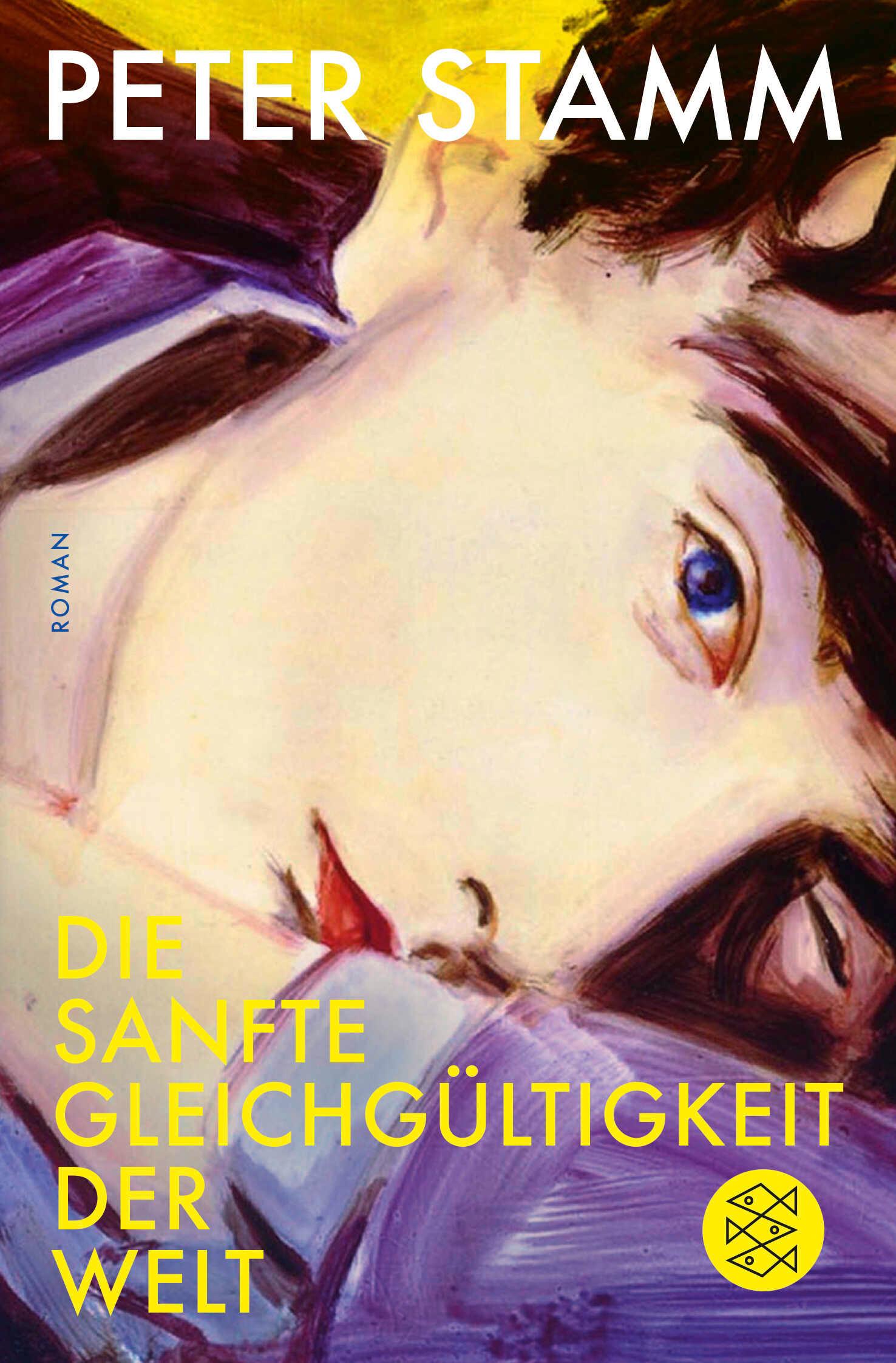 Vorderes Coverbild Die sanfte Gleichgültigkeit der Welt