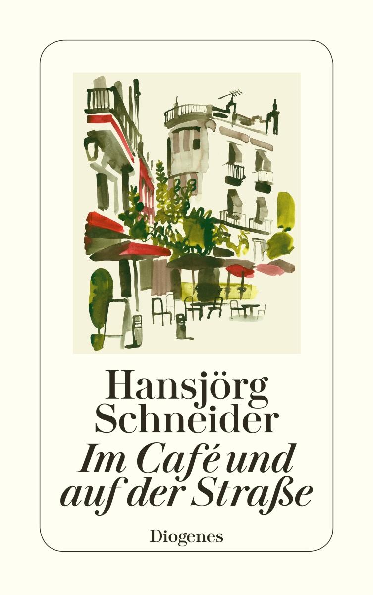 Vorderes Coverbild Im Café und auf der Straße