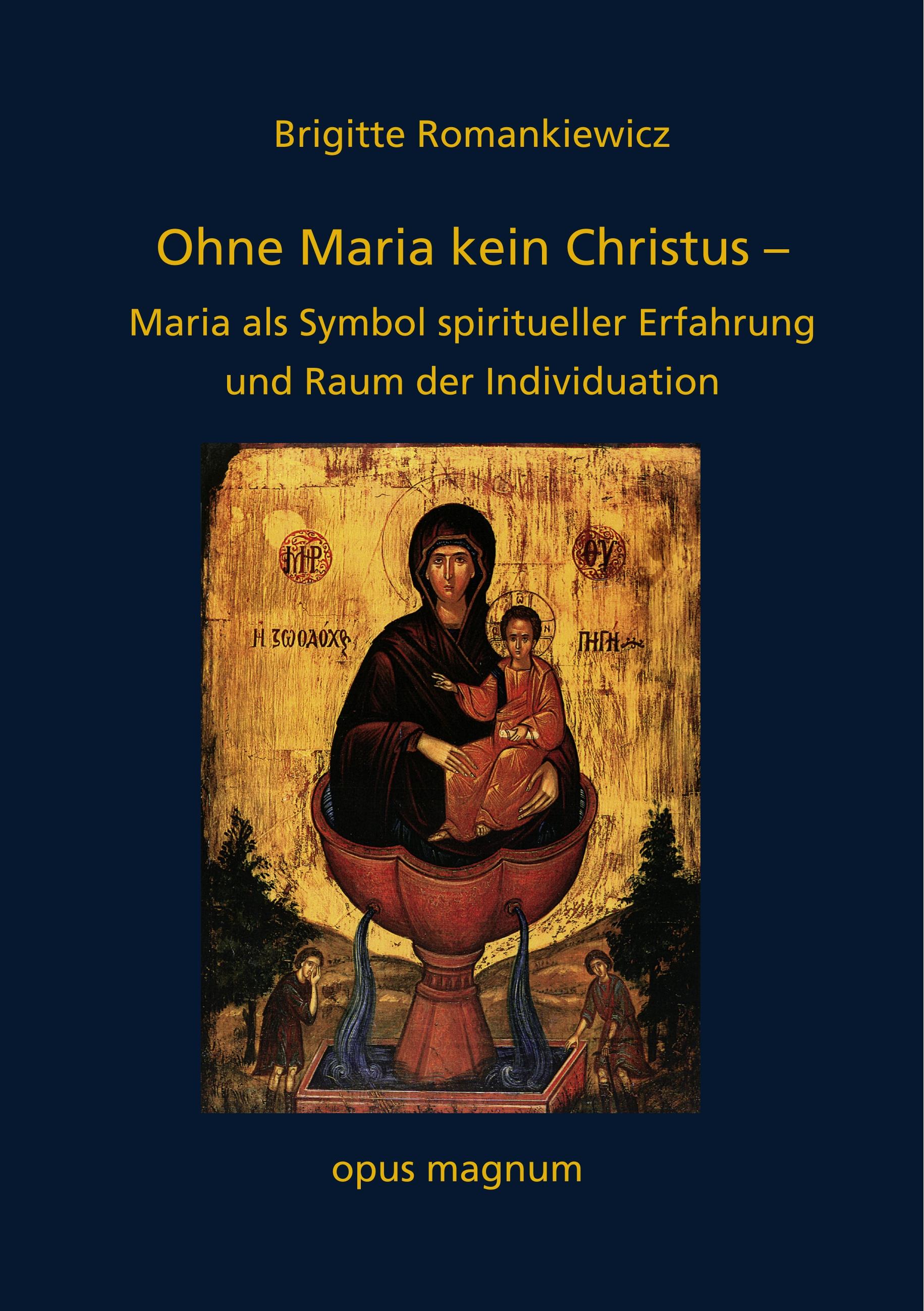 Vorderes Coverbild Ohne Maria kein Christus