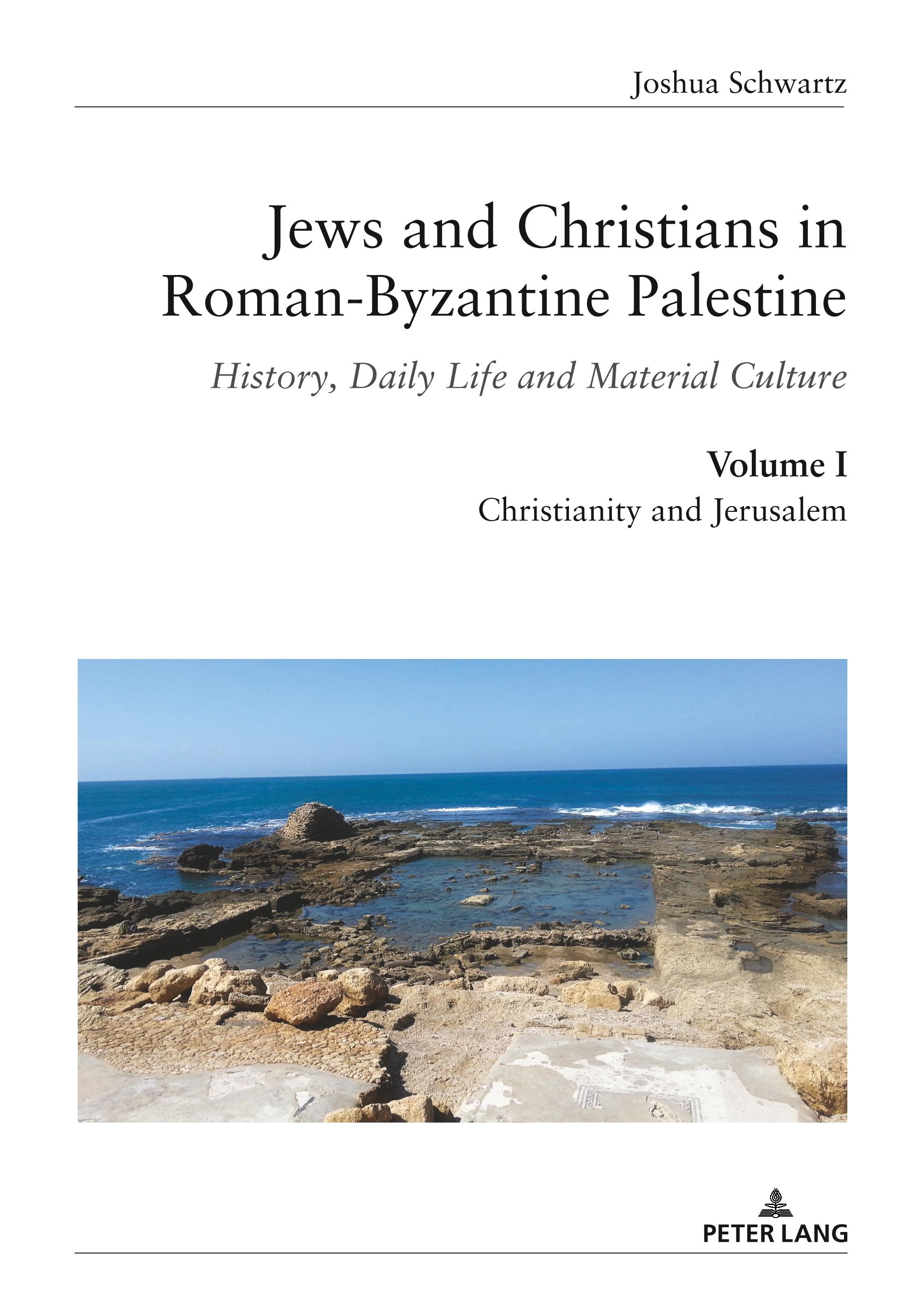 Vorderes Coverbild Jews and Christians in Roman-Byzantine Palestine (vol. 1)