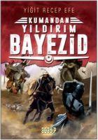 Vorderes Coverbild Yildirim Bayezid Kumandan 7