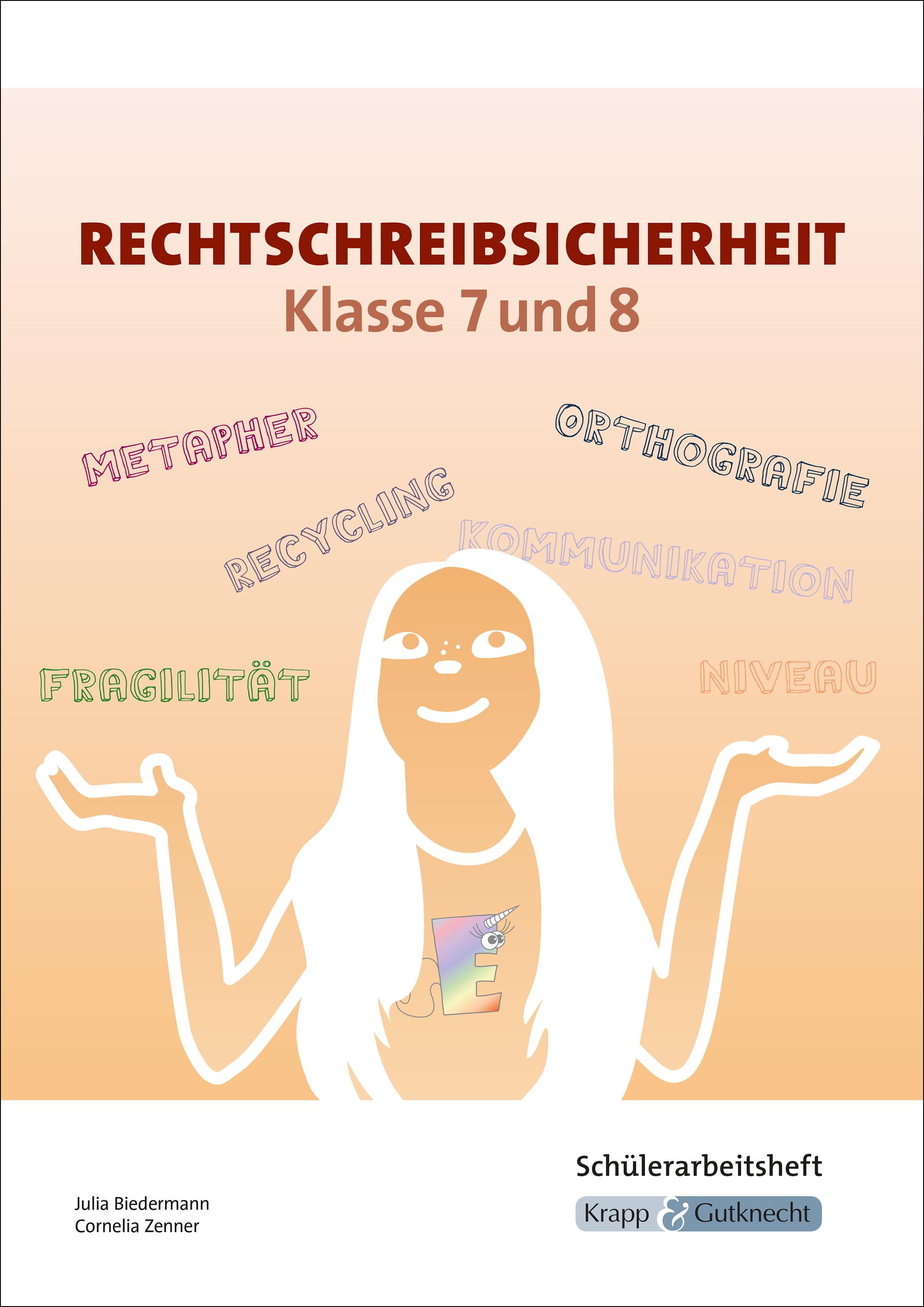 Vorderes Coverbild Rechtschreibsicherheit Klasse 7 und 8 - Schülerarbeitsheft