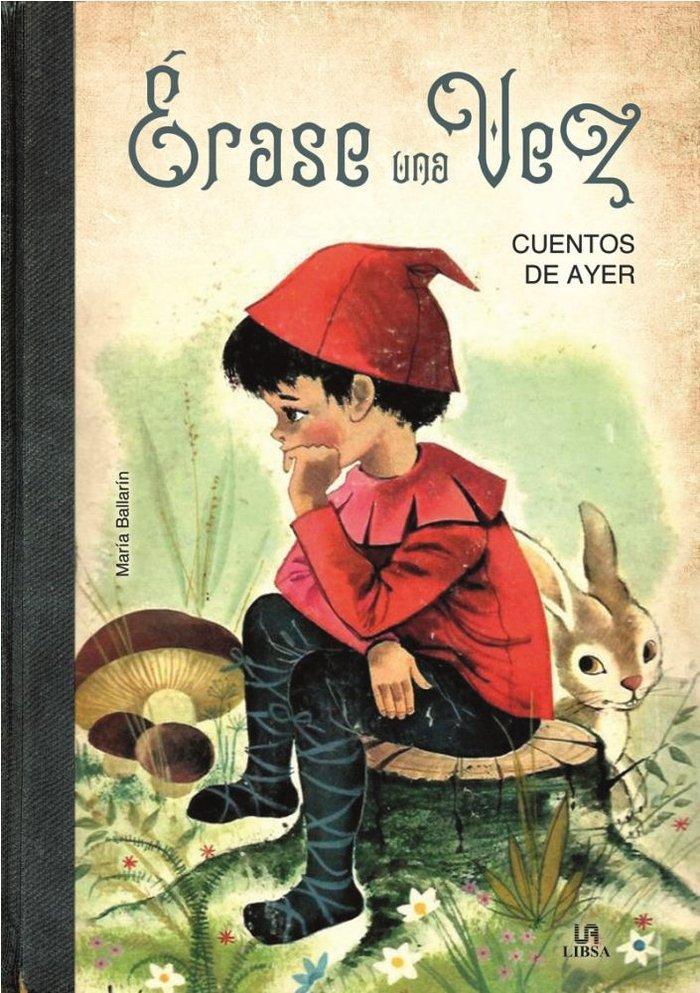 Vorderes Coverbild Érase una vez : cuentos de ayer