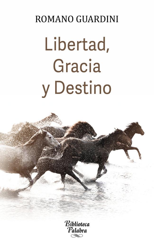 Vorderes Coverbild LIBERTAD GRACIA Y DESTINO