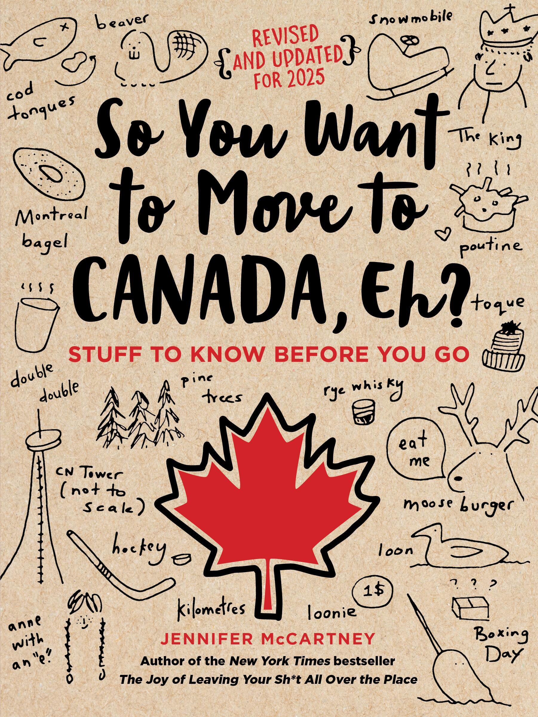 Vorderes Coverbild So You Want to Move to Canada, Eh?