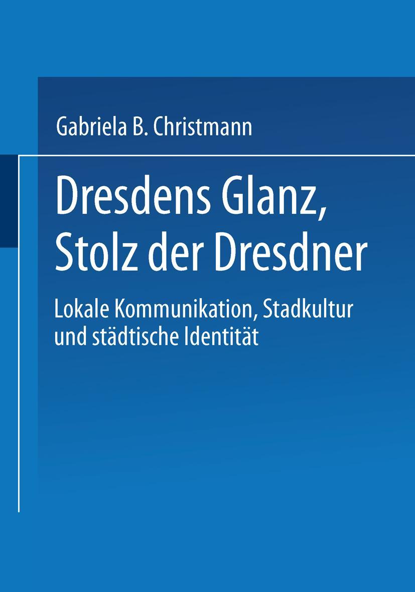 Vorderes Coverbild Dresdens Glanz, Stolz der Dresdner