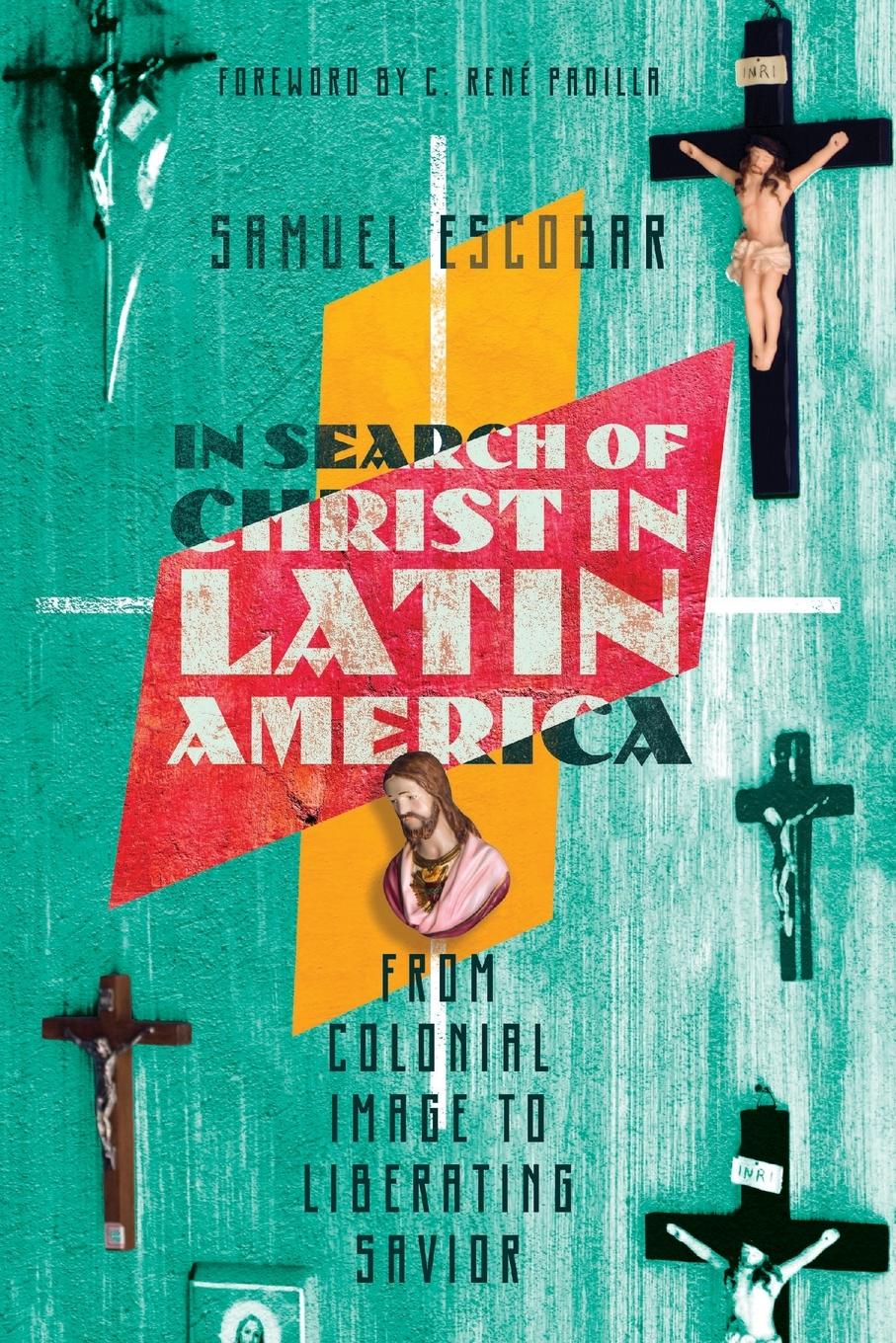 Vorderes Coverbild In Search of Christ in Latin America