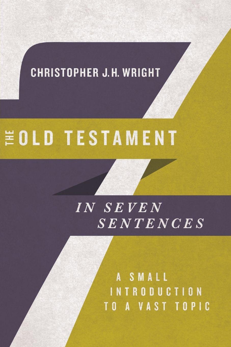 Vorderes Coverbild The Old Testament in Seven Sentences