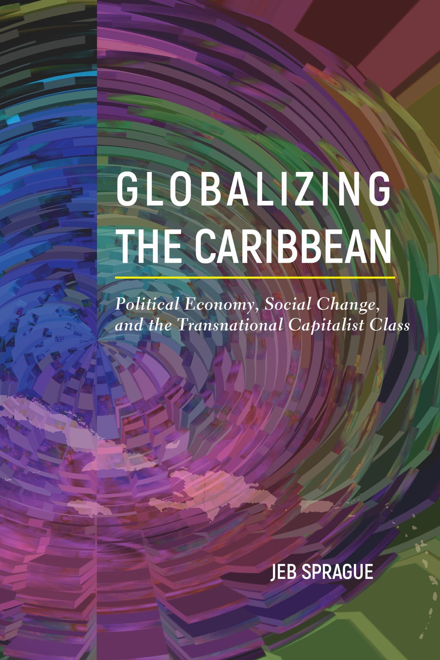 Vorderes Coverbild Globalizing the Caribbean