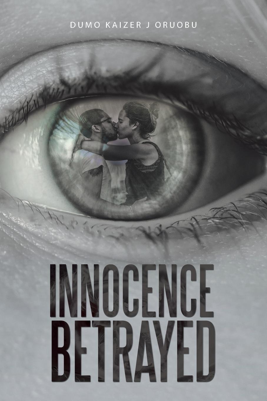 Vorderes Coverbild Innocence Betrayed