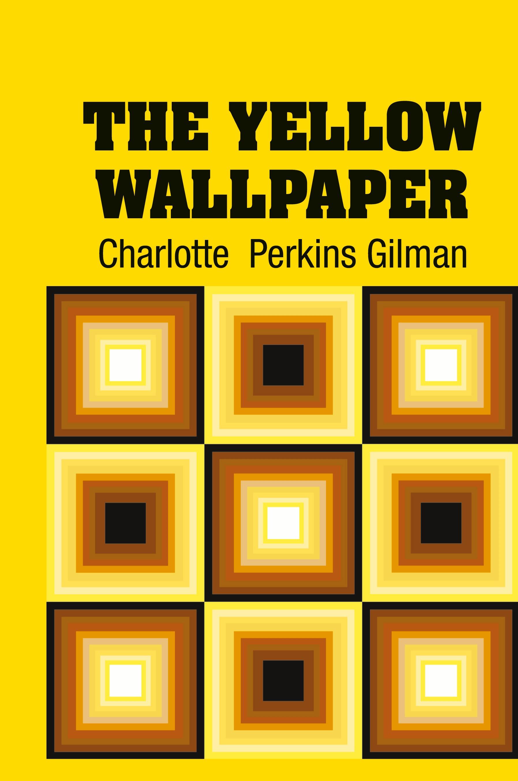 Vorderes Coverbild The Yellow Wallpaper