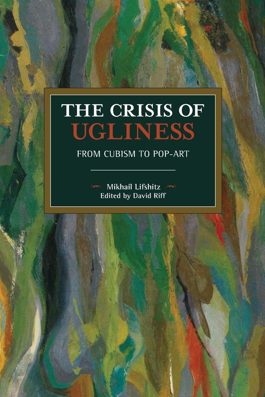 Vorderes Coverbild The Crisis of Ugliness