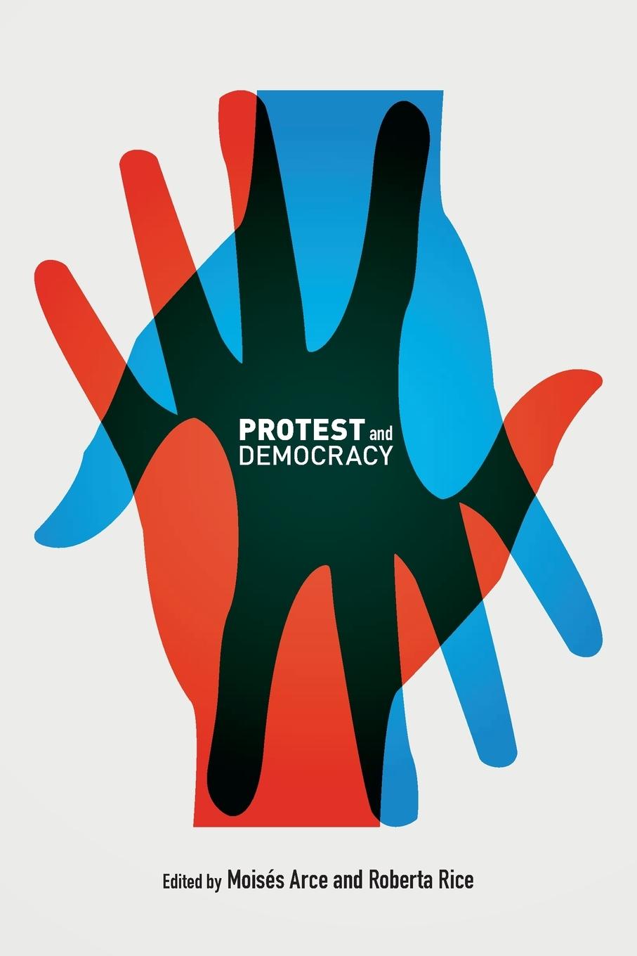 Vorderes Coverbild Protest and Democracy